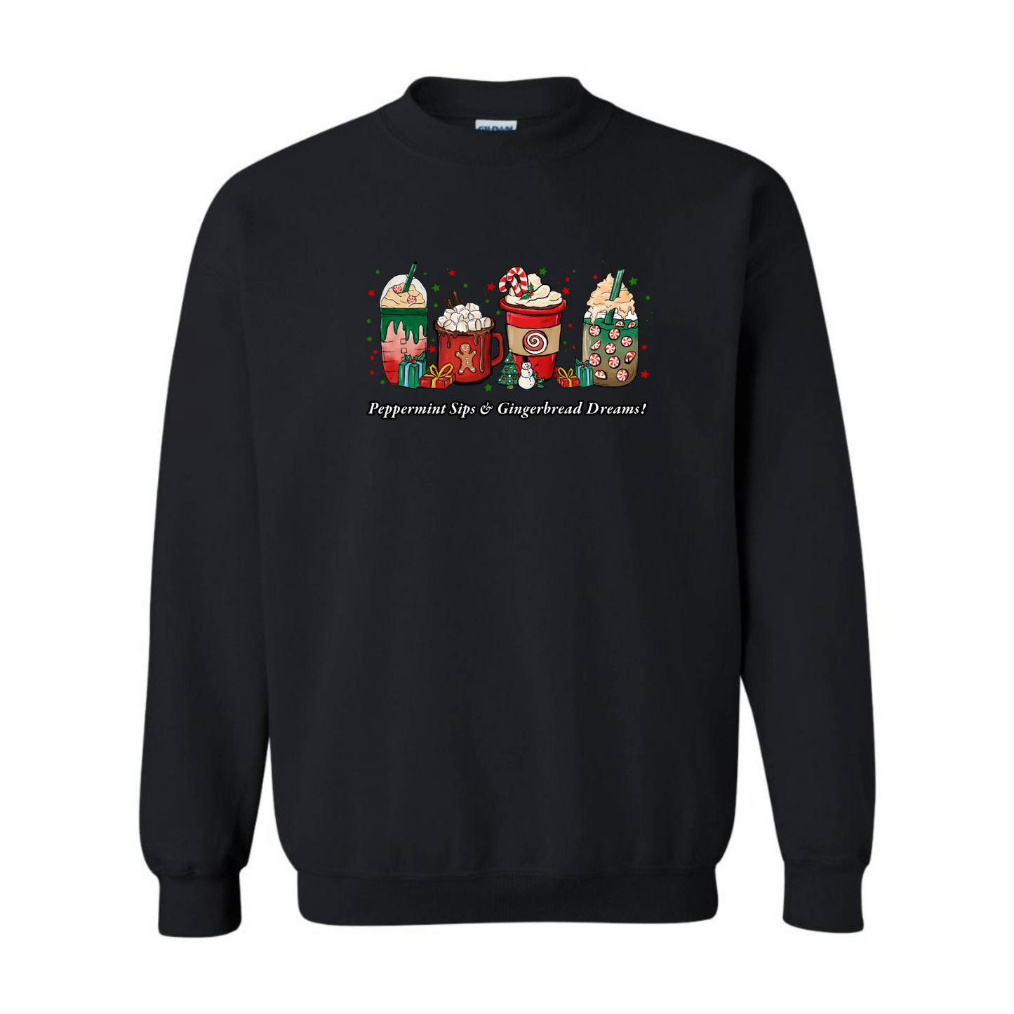 Women's Peppermint Sips & Gingerbread Dreams! Sweatshirt