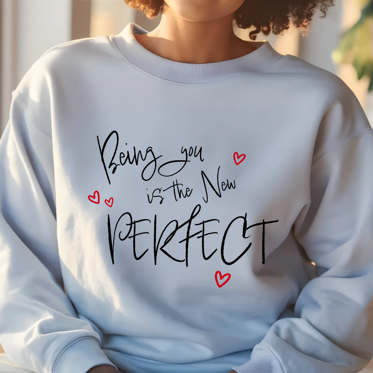 Women's Being you is the New Perfect - Black