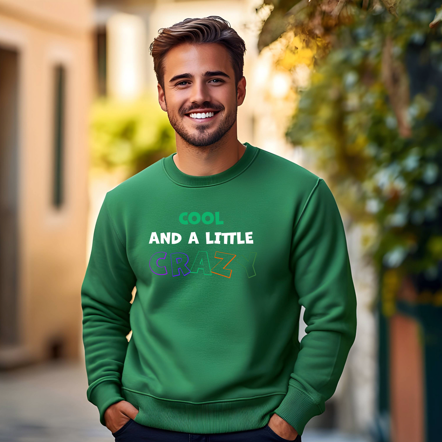 Men's Cool and a Little Crazy Sweatshirt - White