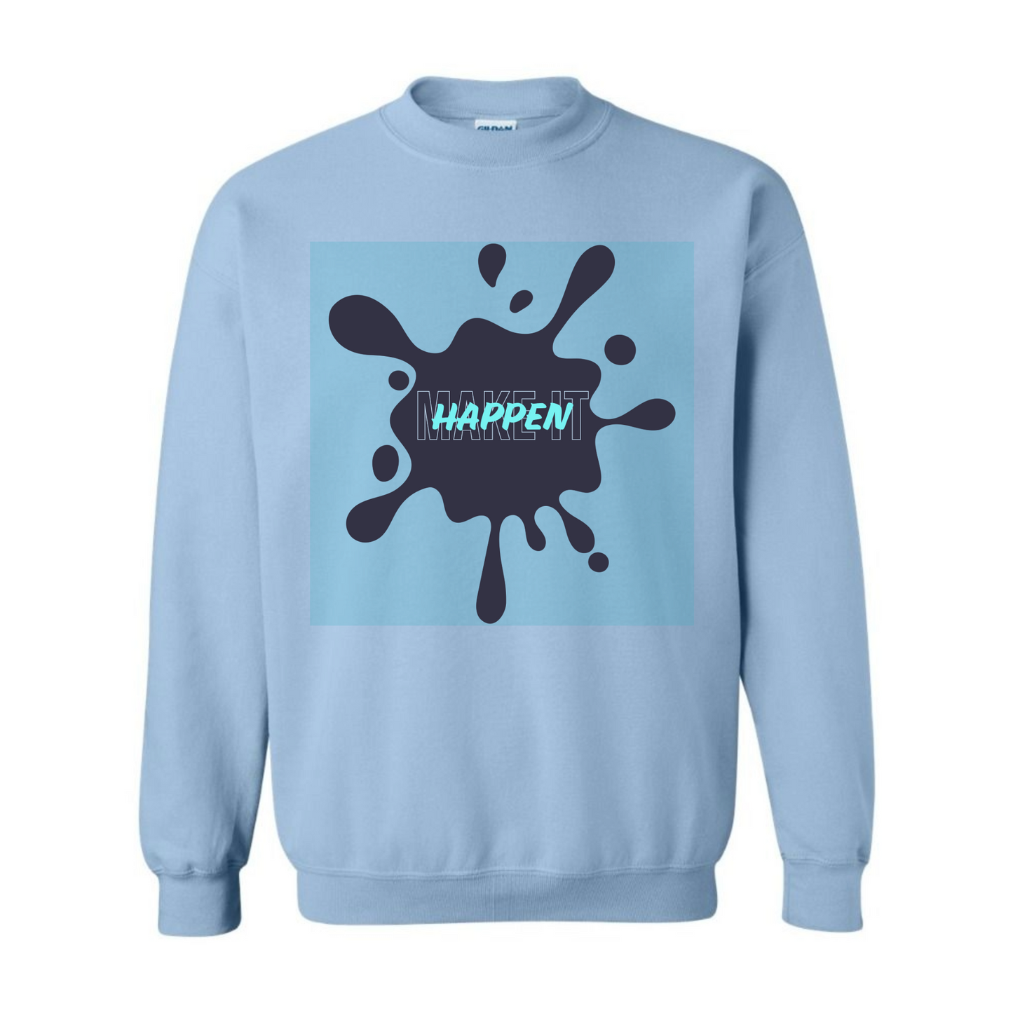 Women's Make it Happen Square Sweatshirt