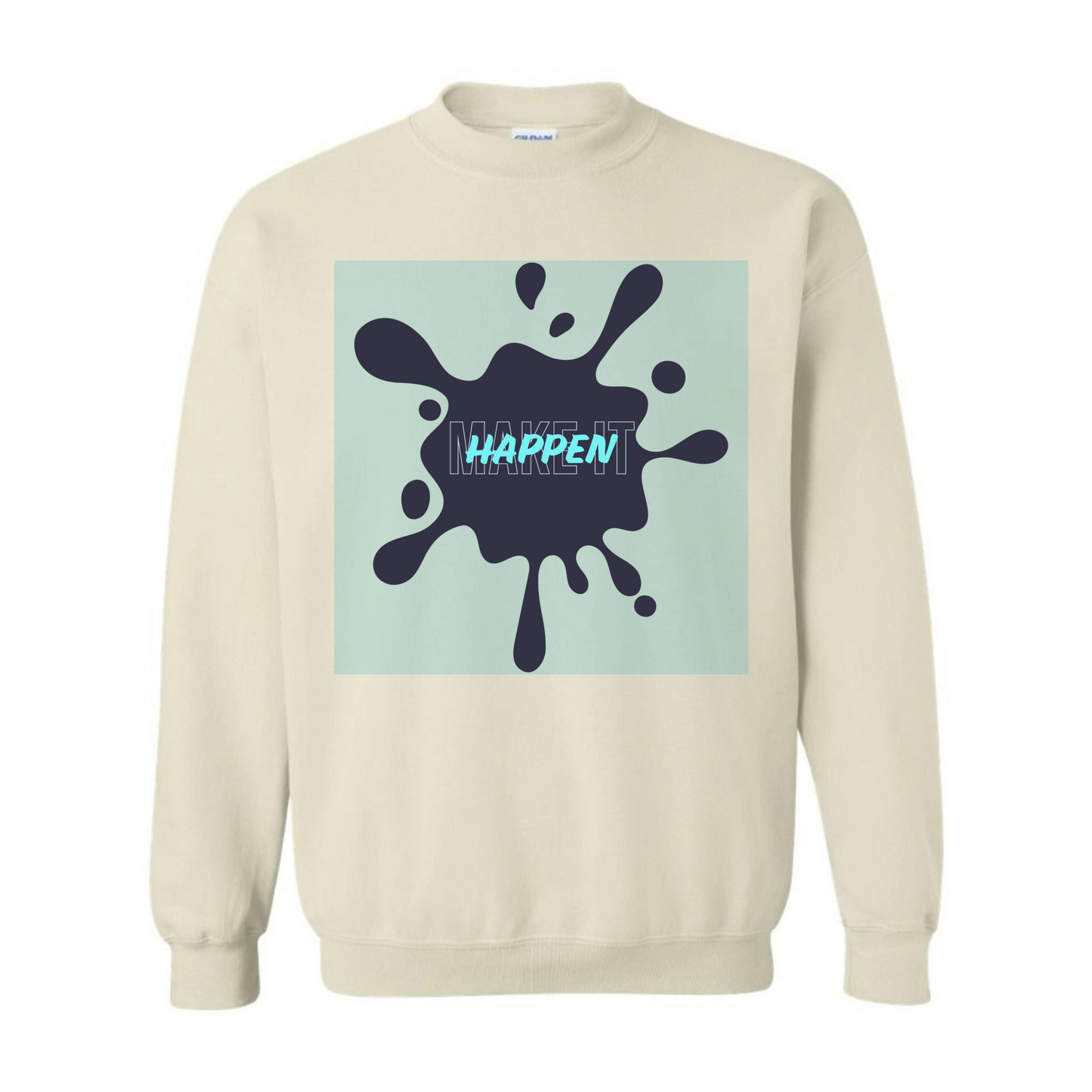 Women's Make it Happen Square Sweatshirt