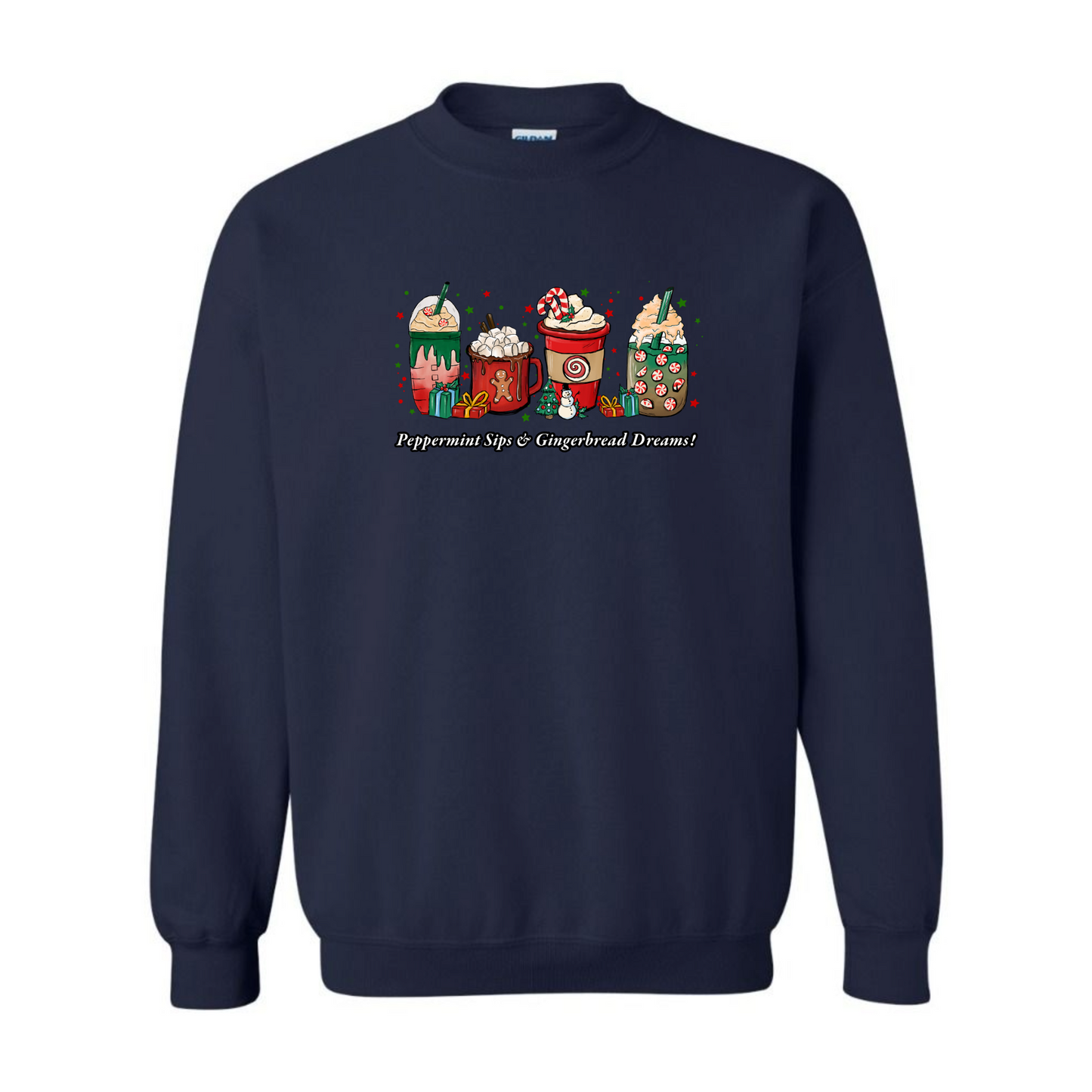 Women's Peppermint Sips & Gingerbread Dreams! Sweatshirt