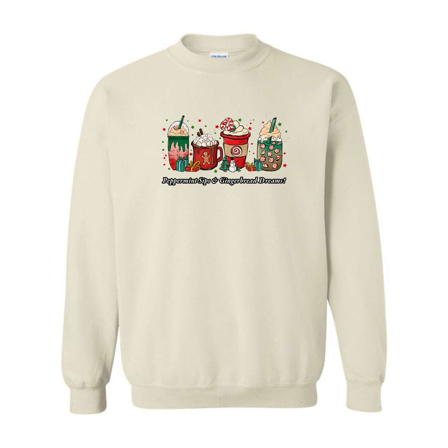 Women's Peppermint Sips & Gingerbread Dreams! Sweatshirt