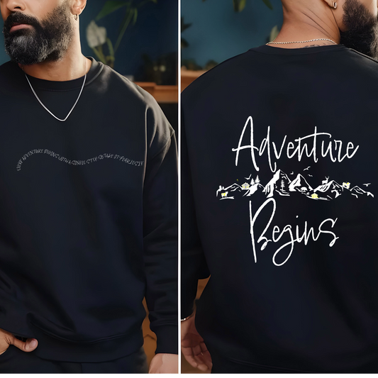 Men's "Every Adventure Begins with" Front and Back Design Sweatshirt - White